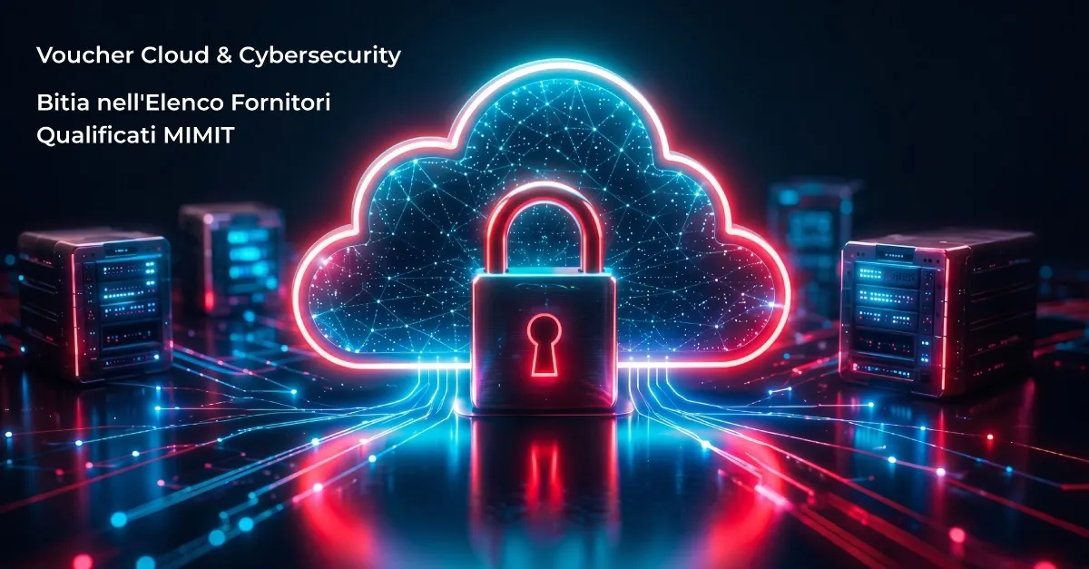 MIMIT Cloud & Cybersecurity Voucher: Bitia is among the qualified suppliers supporting businesses